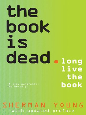 cover image of The Book is dead